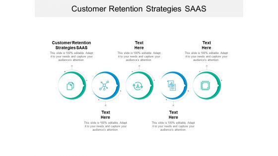 Customer Retention Strategies Saas Ppt PowerPoint Presentation Layouts Ideas Cpb Customer Retention Strategies Saas Ppt PowerPoint Presentation Layouts Ideas Cpb