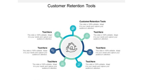 Customer Retention Tools Ppt PowerPoint Presentation Model Graphics