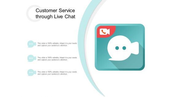 Customer Service Through Live Chat Ppt PowerPoint Presentation File Inspiration