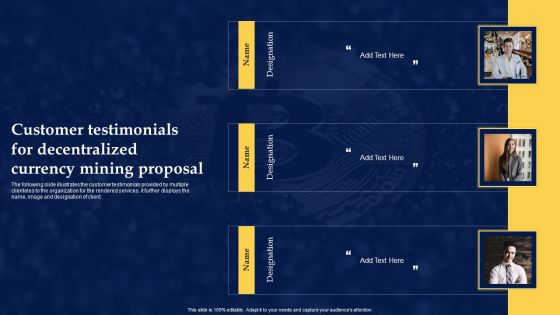Customer Testimonials For Decentralized Currency Mining Proposal Diagrams PDF