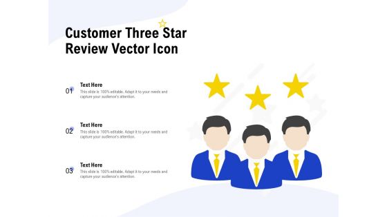Customer Three Star Review Vector Icon Ppt PowerPoint Presentation Show Structure