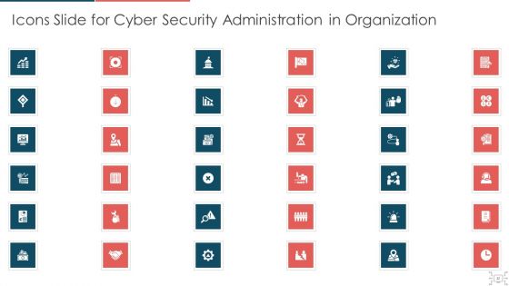 Cyber Security Administration In Organization Ppt PowerPoint Presentation Complete Deck With Slides