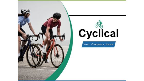 Cyclical Road Time Ppt PowerPoint Presentation Complete Deck