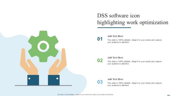 DSS Software Icon Highlighting Work Optimization Ppt PowerPoint Presentation Gallery Layouts PDF