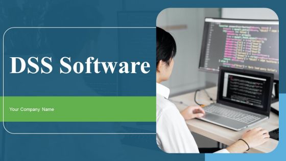 DSS Software Ppt PowerPoint Presentation Complete Deck With Slides DSS Software Ppt PowerPoint Presentation Complete Deck With Slides