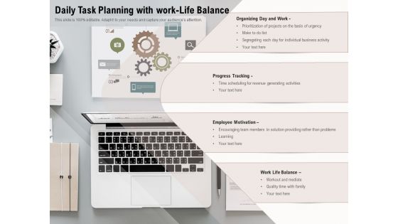Daily Task Planning With Work Life Balance Ppt PowerPoint Presentation Gallery Design Inspiration PDF