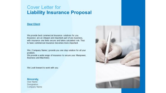 Damage Security Insurance Proposal Cover Letter For Liability Insurance Proposal Ppt Slides Graphic Tips PDF