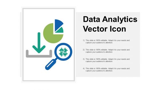 Data Analytics Vector Icon Ppt Powerpoint Presentation Icon Designs