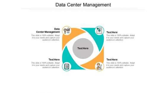 Data Center Management Ppt PowerPoint Presentation Layouts Show Cpb