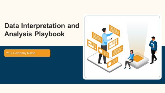Data Interpretation And Analysis Playbook Ppt PowerPoint Presentation Complete Deck With Slides