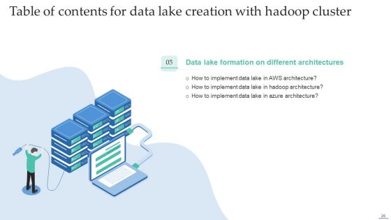 Data Lake Creation With Hadoop Cluster Ppt PowerPoint Presentation Complete Deck With Slides