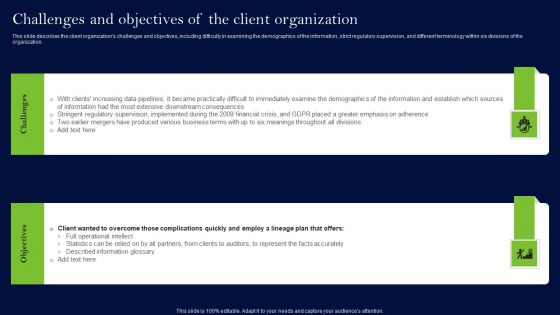 Data Lineage Methods Challenges And Objectives Of The Client Organization Mockup PDF
