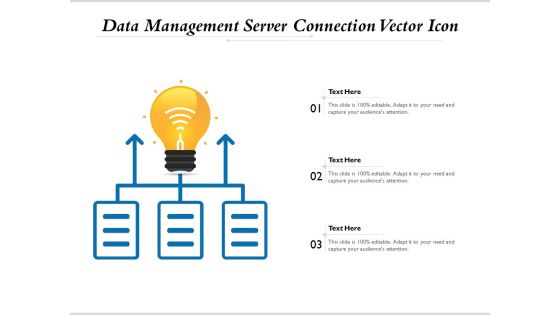 Data Management Server Connection Vector Icon Ppt PowerPoint Presentation File Outline PDF