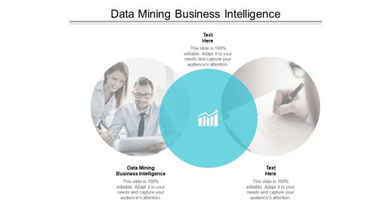 Data Mining Business Intelligence Ppt PowerPoint Presentation Infographics Skills Cpb Pdf
