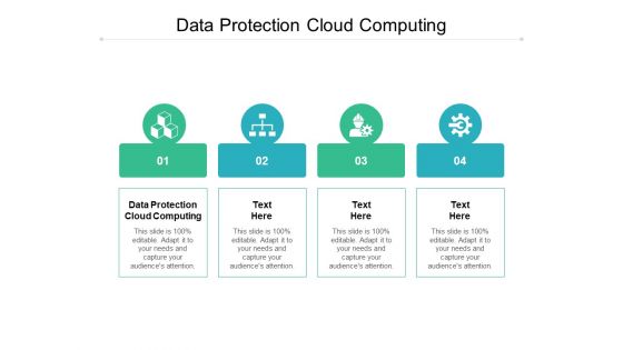 Data Protection Cloud Computing Ppt PowerPoint Presentation File Grid Cpb