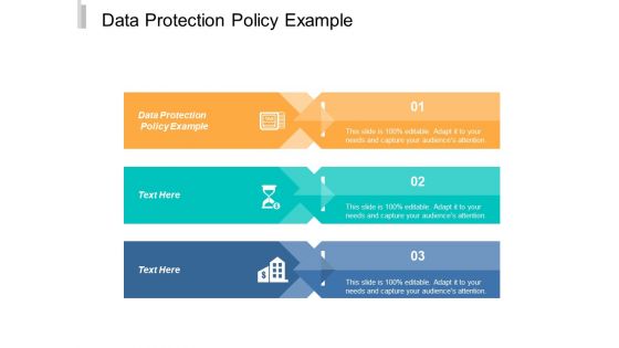 Data Protection Policy Example Ppt Powerpoint Presentation Outline Templates Cpb