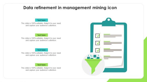 Data Refinement In Management Mining Icon Diagrams PDF Data Refinement In Management Mining Icon Diagrams PDF