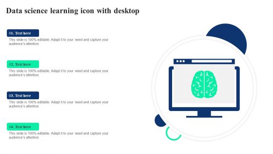 Data Science Learning Icon With Desktop Ppt Outline Vector PDF