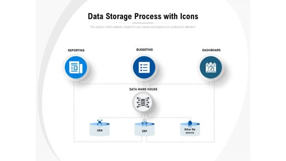 Data Storage Process With Icons Ppt PowerPoint Presentation File Layouts PDF