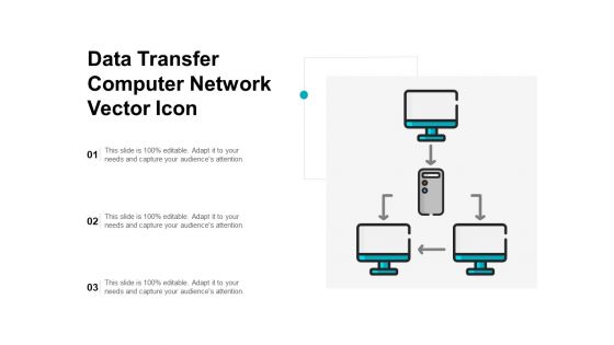 Data Transfer Computer Network Vector Icon Ppt PowerPoint Presentation Ideas Smartart PDF