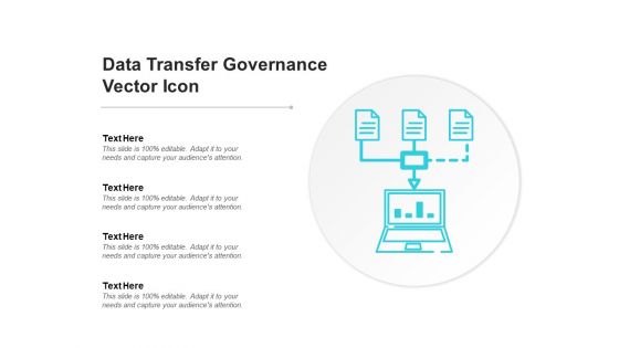 Data Transfer Governance Vector Icon Ppt PowerPoint Presentation Infographics Tips