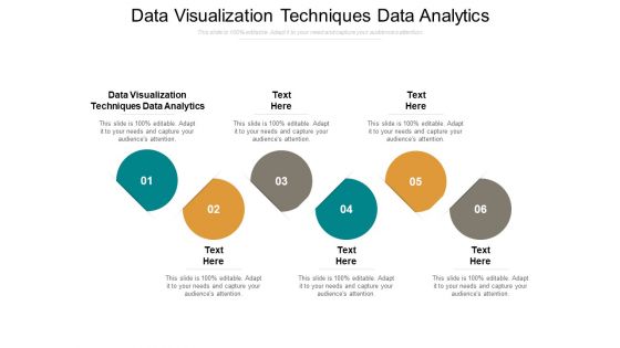 Data Visualization Techniques Data Analytics Ppt PowerPoint Presentation Outline Clipart Images Cpb