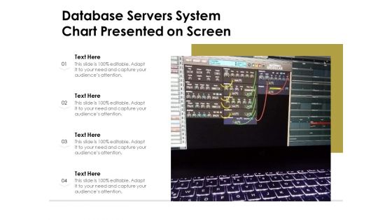 Database Servers System Chart Presented On Screen Ppt PowerPoint Presentation Summary Graphic Tips PDF