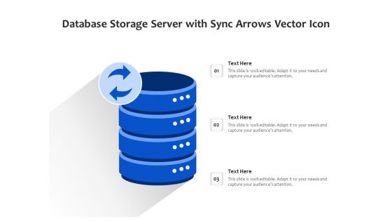 Database Storage Server With Sync Arrows Vector Icon Ppt PowerPoint Presentation File Deck PDF