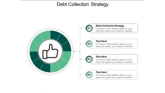 Debt Collection Strategy Ppt PowerPoint Presentation File Guide Cpb