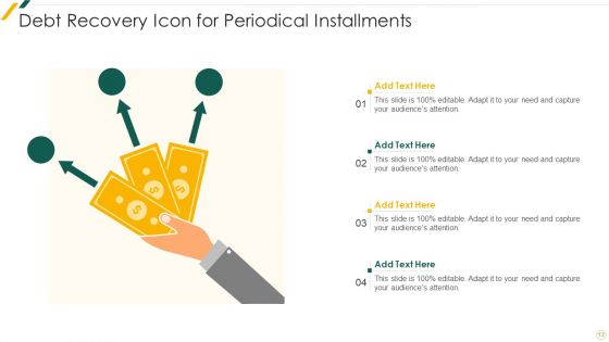 Debt Recovery Ppt PowerPoint Presentation Complete Deck With Slides
