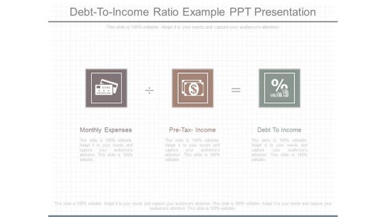 Debt To Income Ratio Example Ppt Presentation