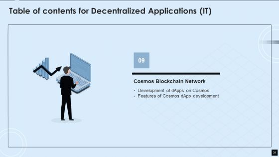 Decentralized Applications IT Ppt PowerPoint Presentation Complete With Slides
