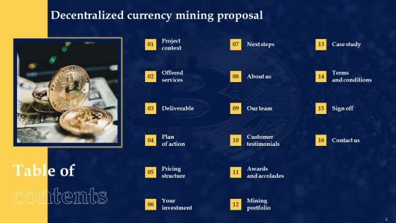 Decentralized Currency Mining Proposal Ppt PowerPoint Presentation Complete Deck With Slides