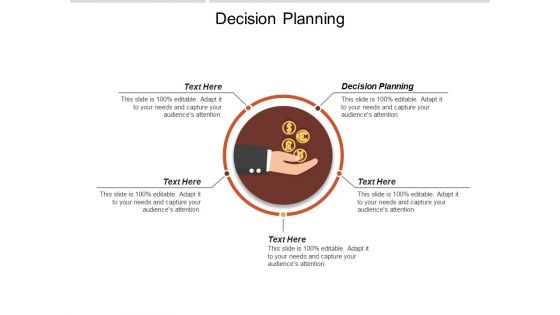 Decision Planning Ppt Powerpoint Presentation Summary Styles Cpb
