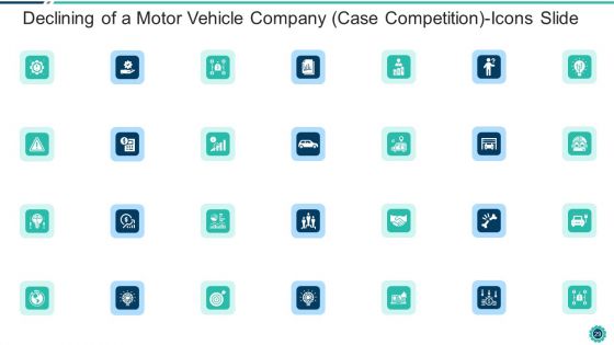 Declining Of A Motor Vehicle Company Case Competition Ppt PowerPoint Presentation Complete Deck With Slides