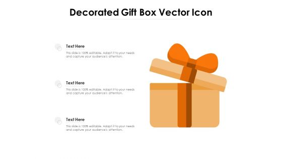 Decorated Gift Box Vector Icon Ppt PowerPoint Presentation Inspiration Information PDF Decorated Gift Box Vector Icon Ppt PowerPoint Presentation Inspiration Information PDF