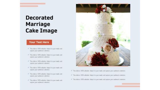 Decorated Marriage Cake Image Ppt PowerPoint Presentation Outline Ideas PDF