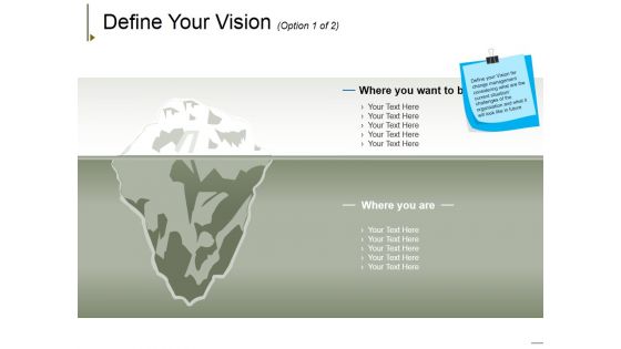 Define Your Vision Template 1 Ppt PowerPoint Presentation Model Elements
