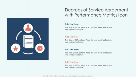 Degrees Of Service Agreement With Performance Metrics Icon Professional PDF