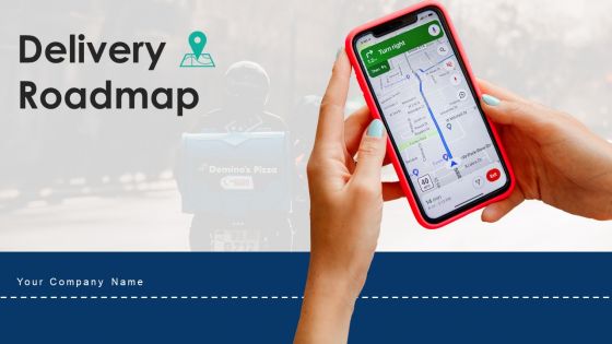 Delivery Roadmap Financial Planning Ppt PowerPoint Presentation Complete Deck With Slides