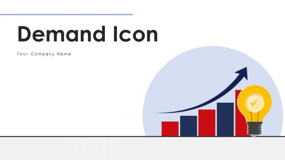 Demand Icon Strategy Process Ppt PowerPoint Presentation Complete Deck With Slides