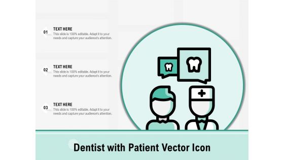 Dentist With Patient Vector Icon Ppt PowerPoint Presentation Inspiration Portfolio PDF