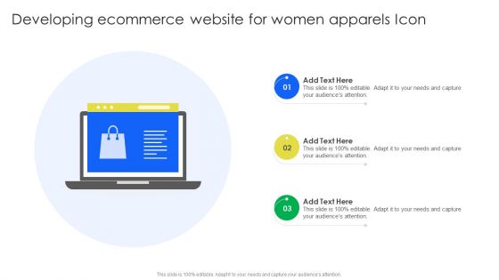 Developing Ecommerce Website For Women Apparels Icon Topics PDF