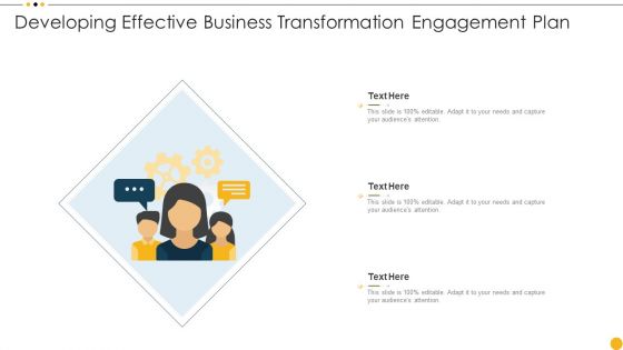 Developing Effective Business Transformation Engagement Plan Ppt Infographics PDF Developing Effective Business Transformation Engagement Plan Ppt Infographics PDF