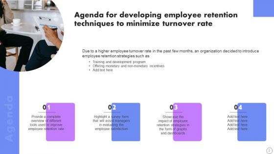 Developing Employee Retention Techniques To Minimize Turnover Rate Ppt PowerPoint Presentation Complete Deck With Slides