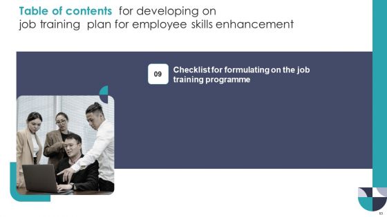 Developing On Job Training Plan For Employee Skills Enhancement Ppt PowerPoint Presentation Complete With Slides