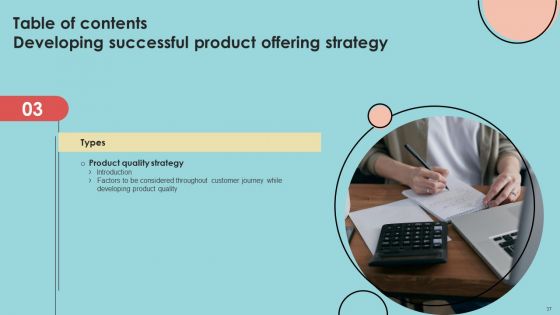 Developing Successful Product Offering Strategy Ppt PowerPoint Presentation Complete Deck With Slides