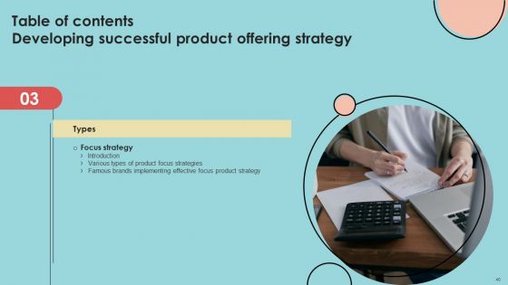 Developing Successful Product Offering Strategy Ppt PowerPoint Presentation Complete Deck With Slides