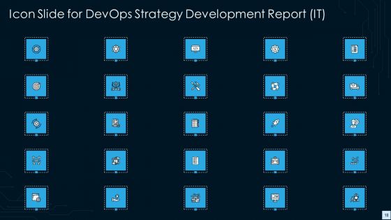 Devops Strategy Development Report IT Ppt PowerPoint Presentation Complete Deck With Slides