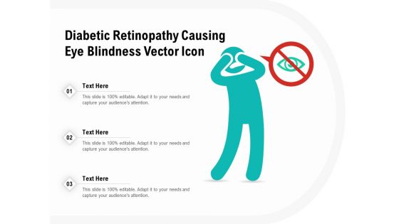 Diabetic Retinopathy Causing Eye Blindness Vector Icon Ppt PowerPoint Presentation Portfolio Layout PDF Diabetic Retinopathy Causing Eye Blindness Vector Icon Ppt PowerPoint Presentation Portfolio Layout PDF